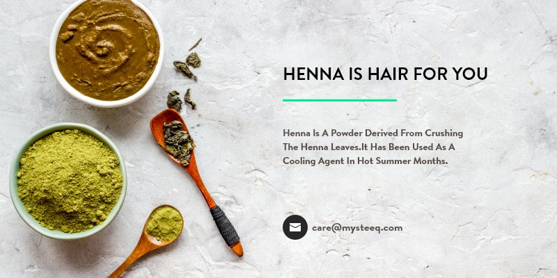Henna is Hair for You
